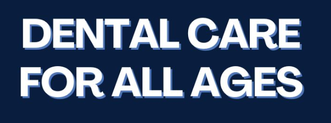 You are currently viewing Dental Care For All Ages